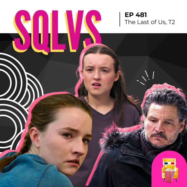 EP 481 – The Last of Us (T2)