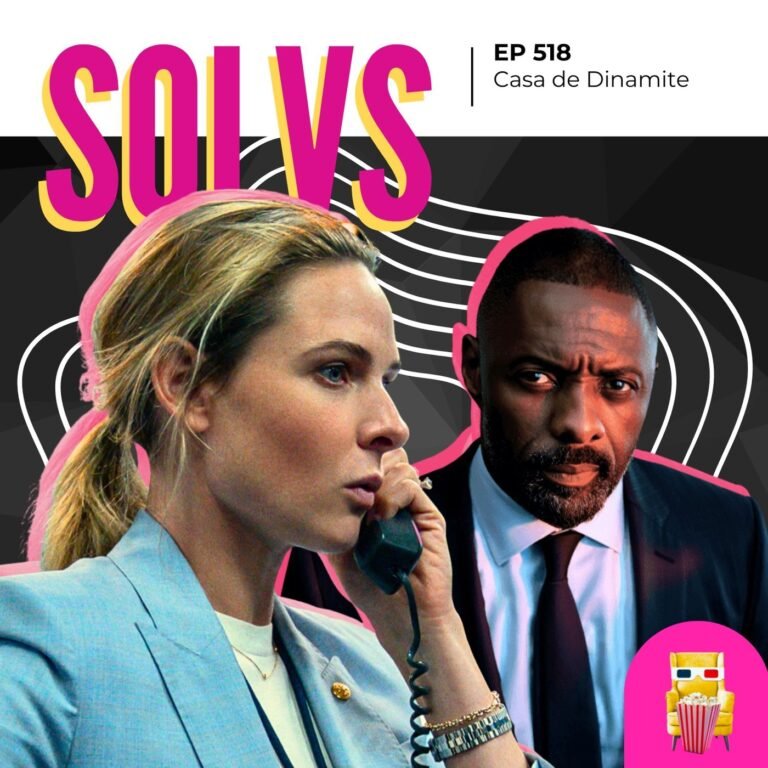 EP 518 – Casa de Dinamite (A House of Dynamite)