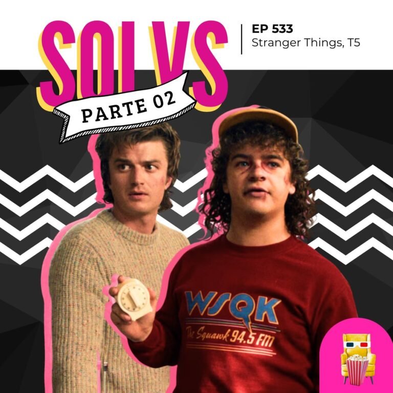 EP 533 – Stranger Things, T5 (vol. 02)
