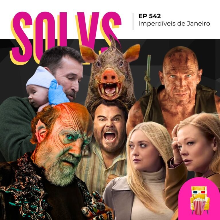 EP 542 – Imperdíveis de Janeiro (spoiler free!)